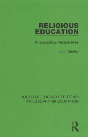 Bild des Verkufers fr Religious Education : Philosophical Perspectives zum Verkauf von GreatBookPricesUK