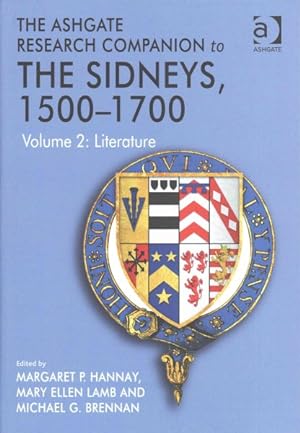 Imagen del vendedor de Ashgate Research Companion to the Sidneys, 1500-1700 : Literature a la venta por GreatBookPricesUK