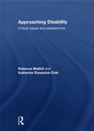 Seller image for Approaching Disability : Critical Issues and Perspectives for sale by GreatBookPricesUK