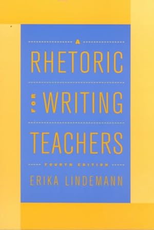 Image du vendeur pour Rhetoric for Writing Teachers mis en vente par GreatBookPricesUK