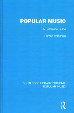 Image du vendeur pour Popular Music : A Reference Guide mis en vente par GreatBookPricesUK