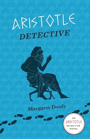 Immagine del venditore per Aristotle Detective : Murder and Mystery in Ancient Athens venduto da GreatBookPricesUK