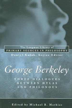 Seller image for George Berkeley : Three Dialogues Between Hylas and Philonous for sale by GreatBookPricesUK