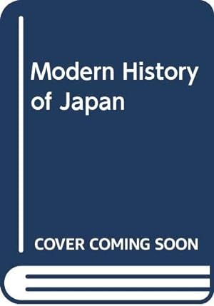 Bild des Verkufers fr Modern History of Japan zum Verkauf von WeBuyBooks