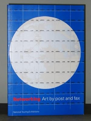 Imagen del vendedor de Networking: Art by Post and Fax a la venta por WeBuyBooks