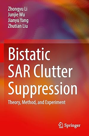 Seller image for Bistatic SAR Clutter Suppression for sale by moluna