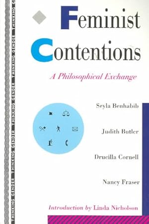 Bild des Verkufers fr Feminist Contentions : A Philosophical Exchange zum Verkauf von GreatBookPricesUK
