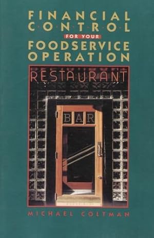 Seller image for Financial Control for Your Food Service Operation for sale by WeBuyBooks