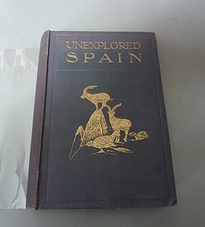 Image du vendeur pour Unexplored Spain mis en vente par Calluna Books