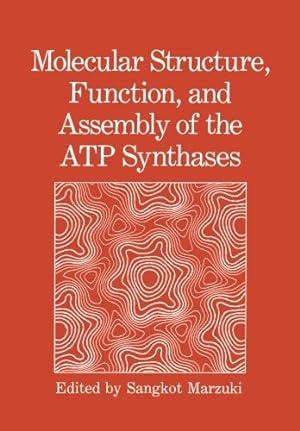 Seller image for Molecular Structure, Function, and Assembly of the Atp Synthases": International Seminar by Marzuki, Sangkot [Paperback ] for sale by booksXpress