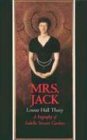 Bild des Verkufers fr Mrs. Jack: A Biography of Isabella Stewart Gardner zum Verkauf von WeBuyBooks