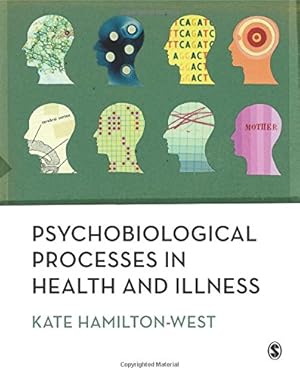 Immagine del venditore per Psychobiological Processes in Health and Illness by Hamilton-West, Kate [Paperback ] venduto da booksXpress