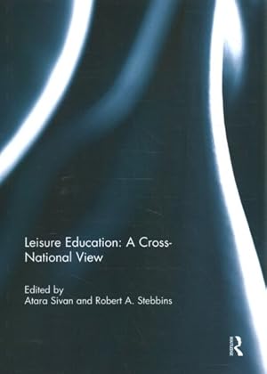 Seller image for Leisure Education : A Cross-national View for sale by GreatBookPricesUK