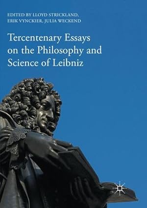 Image du vendeur pour Tercentenary Essays on the Philosophy and Science of Leibniz [Paperback ] mis en vente par booksXpress