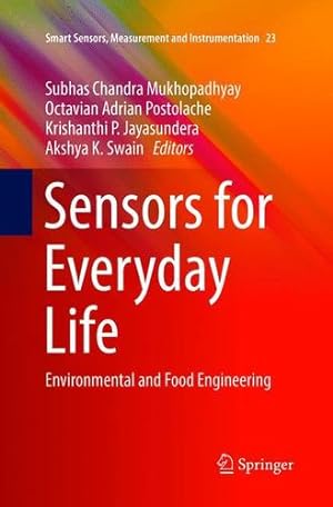 Immagine del venditore per Sensors for Everyday Life: Environmental and Food Engineering (Smart Sensors, Measurement and Instrumentation) [Paperback ] venduto da booksXpress