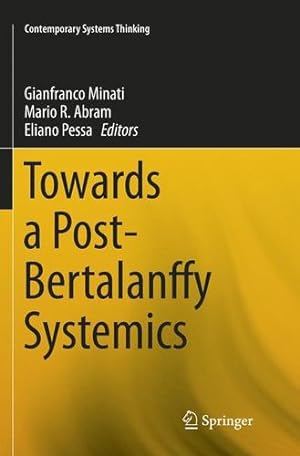Seller image for Towards a Post-Bertalanffy Systemics (Contemporary Systems Thinking) [Paperback ] for sale by booksXpress