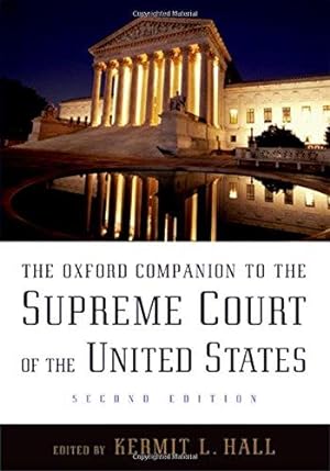 Seller image for The Oxford Companion to the Supreme Court of the United States 2/e (Oxford Companions) for sale by WeBuyBooks