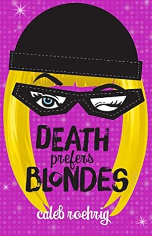 Bild des Verkufers fr Death Prefers Blondes zum Verkauf von Reliant Bookstore