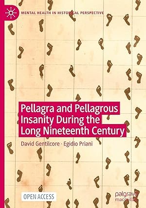 Immagine del venditore per Pellagra and Pellagrous Insanity during the Long Nineteenth Century venduto da moluna