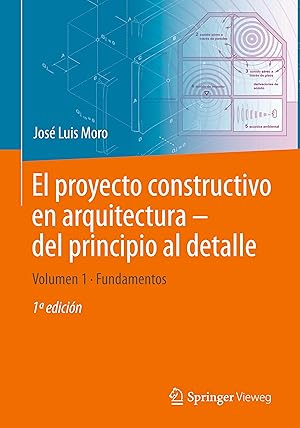 Seller image for El proyecto constructivo en arquitectura - del principio al detalle for sale by moluna