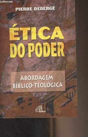 Bild des Verkufers fr Etica do poder - Abordagem biblico-teologica zum Verkauf von Le-Livre