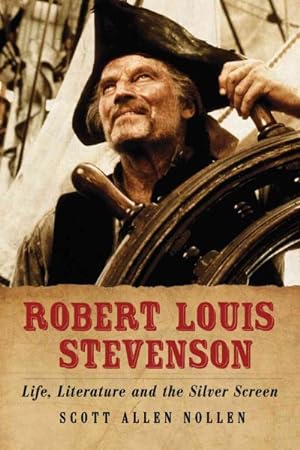 Seller image for Robert Louis Stevenson : Life, Literature and the Silver Screen for sale by GreatBookPrices