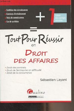 Image du vendeur pour Tout pour russir en droit des affaires - "Enseignement suprieur" mis en vente par Le-Livre