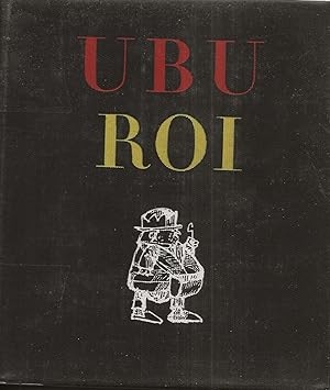 Bild des Verkufers fr Ubu Roi. zum Verkauf von Librairie Les Autodidactes - Aichelbaum