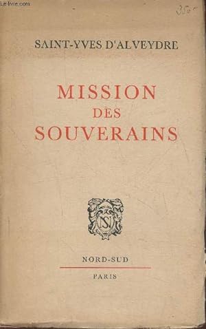 Bild des Verkufers fr Mission des souverains zum Verkauf von Le-Livre