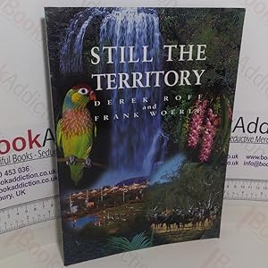 Seller image for Still The Territory for sale by BookAddiction (ibooknet member)