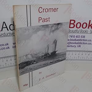 Immagine del venditore per Cromer Past (Signed) venduto da BookAddiction (ibooknet member)
