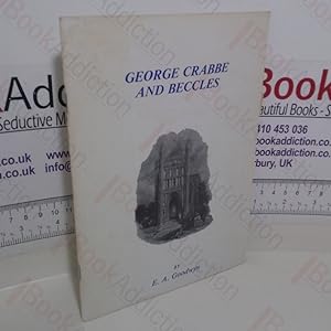 Immagine del venditore per George Crabbe and Beccles (Signed) venduto da BookAddiction (ibooknet member)