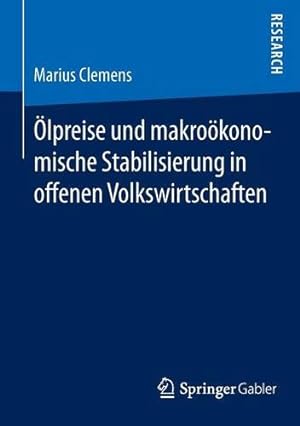 Seller image for  lpreise und makroökonomische Stabilisierung in offenen Volkswirtschaften (German Edition) by Clemens, Marius [Paperback ] for sale by booksXpress