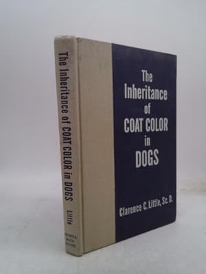 Seller image for Inheritance of Coat Color in Dogs for sale by ThriftBooksVintage