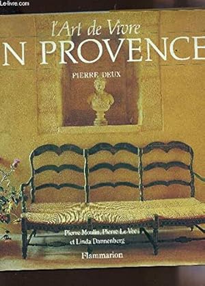 Image du vendeur pour Pierre deux, l'art de vivre en provence (relie) mis en vente par WeBuyBooks