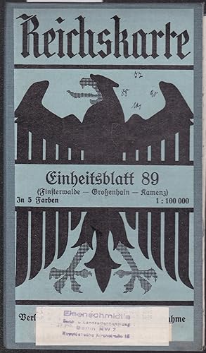 Seller image for Reichskarte Einheitsblatt 89: Finsterwalde-Groenhain-Kamenz. In 5 Farben. 1 : 100 000 for sale by Graphem. Kunst- und Buchantiquariat