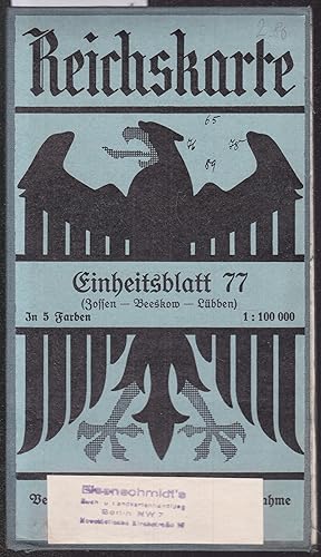 Seller image for Reichskarte Einheitsblatt 77: Zossen - Beeskow - Lbben. In 5 Farben. 1 : 100 000 for sale by Graphem. Kunst- und Buchantiquariat