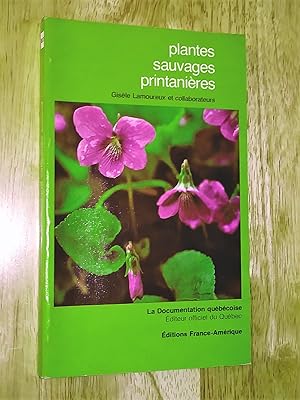 Seller image for Plantes sauvages printanires for sale by Claudine Bouvier