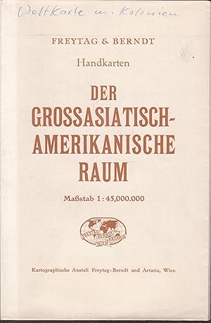 Bild des Verkufers fr Handkarten. Der grossasiatisch-amerikanische Raum. 1 : 45.000.000 zum Verkauf von Graphem. Kunst- und Buchantiquariat