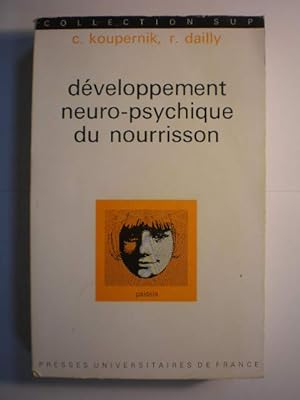Imagen del vendedor de Dveloppement neuro-psychique du nourrisson a la venta por Librera Antonio Azorn