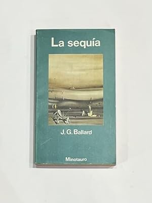 Imagen del vendedor de La sequa. a la venta por ARREBATO LIBROS