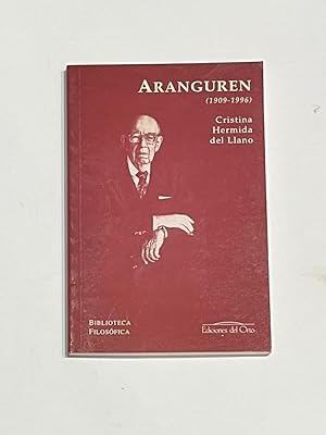 Immagine del venditore per Jos Luis L. Aranguren (1909-1996). venduto da ARREBATO LIBROS