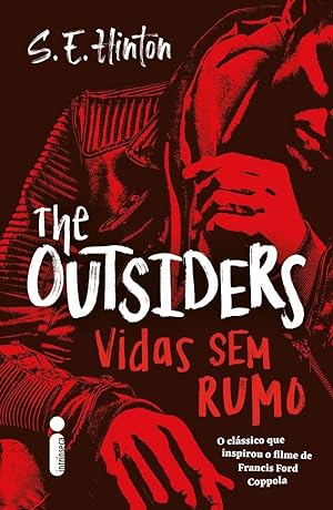 Imagen del vendedor de The Outsiders: Vidas Sem Rumo a la venta por Livraria Ing