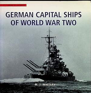 Seller image for German Capital Ships of World War Two for sale by Liberty Book Store ABAA FABA IOBA