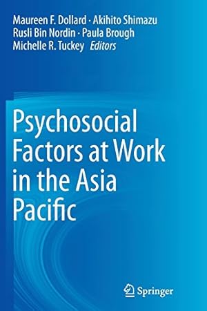 Image du vendeur pour Psychosocial Factors at Work in the Asia Pacific [Paperback ] mis en vente par booksXpress