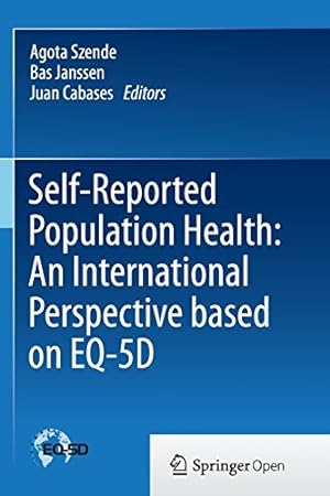 Image du vendeur pour Self-Reported Population Health: An International Perspective based on EQ-5D [Paperback ] mis en vente par booksXpress