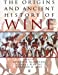 Imagen del vendedor de Origins and Ancient History of Wine (Food and Nutrition in History and Anthropology) [Paperback ] a la venta por booksXpress