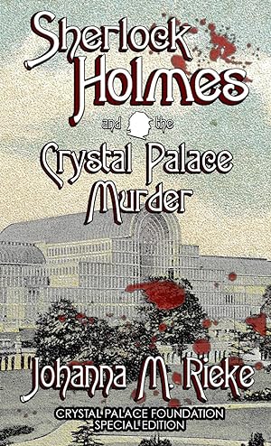 Bild des Verkufers fr Sherlock Holmes and The Crystal Palace Murder zum Verkauf von moluna