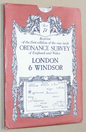 Imagen del vendedor de London & Windsor: Sheet 71 , reprint of the first edition of the one-inch Ordnance Survey of England and Wales a la venta por Nigel Smith Books
