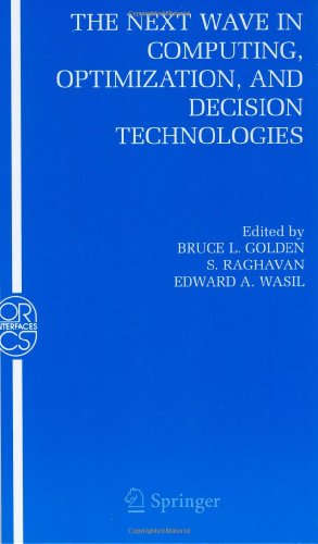 Seller image for The Next Wave in Computing, Optimization, and Decision Technologies (Operations Research/Computer Science Interfaces Series) [Hardcover ] for sale by booksXpress